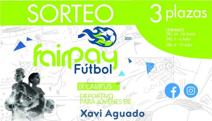 Campus Xavi Aguado 2020 campus fairplay fútbol